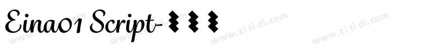 Eina01 Script字体转换